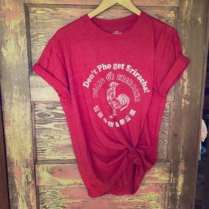 Don’t pho get Siracha tee